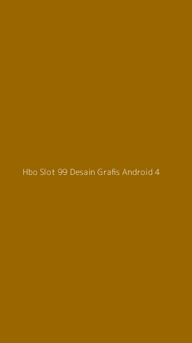 Tampilan Antarmuka Aplikasi Hbo Slot 99 Desain Grafis Android - 4