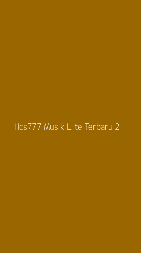 Tampilan Antarmuka Aplikasi Hcs777 Musik Lite Terbaru - 2