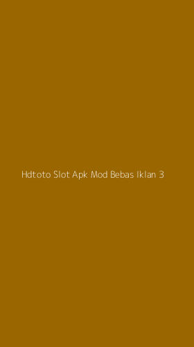 Tampilan Antarmuka Aplikasi Hdtoto Slot Apk Mod Bebas Iklan - 3