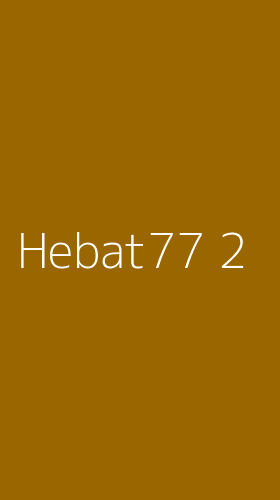 Tampilan Antarmuka Aplikasi Hebat77 - 2