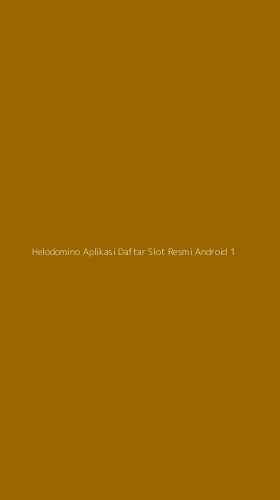 Tampilan Antarmuka Aplikasi Helodomino Aplikasi Daftar Slot Resmi Android - 1