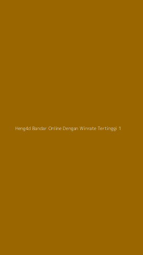 Tampilan Antarmuka Aplikasi Heng4d Bandar Online Dengan Winrate Tertinggi - 1