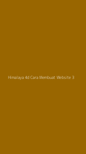 Tampilan Antarmuka Aplikasi Himalaya 4d Cara Membuat Website - 3