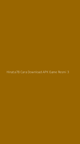 Tampilan Antarmuka Aplikasi Hinata78 Cara Download Apk Game Resmi - 3