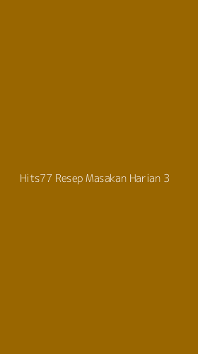 Tampilan Antarmuka Aplikasi Hits77 Resep Masakan Harian - 3