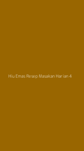 Tampilan Antarmuka Aplikasi Hiu Emas Resep Masakan Harian - 4