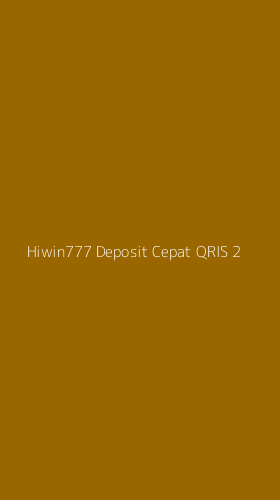 Tampilan Antarmuka Aplikasi Hiwin777 Deposit Cepat Qris - 2