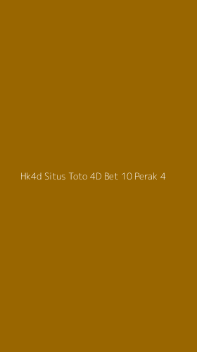 Tampilan Antarmuka Aplikasi Hk4d Situs Toto 4d Bet 10 Perak - 4