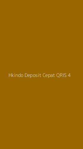 Tampilan Antarmuka Aplikasi Hkindo Deposit Cepat Qris - 4