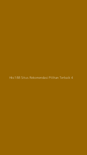 Tampilan Antarmuka Aplikasi Hks188 Situs Rekomendasi Pilihan Terbaik - 4
