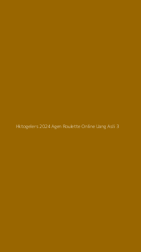 Tampilan Antarmuka Aplikasi Hktogelers 2024 Agen Roulette Online Uang Asli - 3