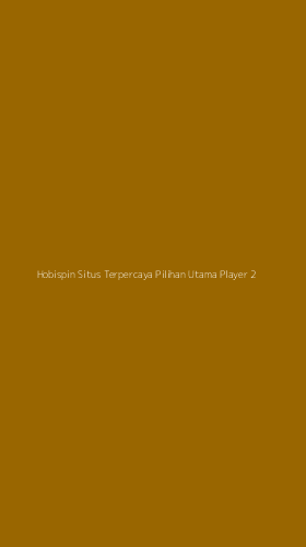 Tampilan Antarmuka Aplikasi Hobispin Situs Terpercaya Pilihan Utama Player - 2
