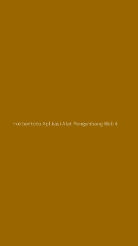 Tampilan Antarmuka Aplikasi Hokbentoto Aplikasi Alat Pengembang Web - 4