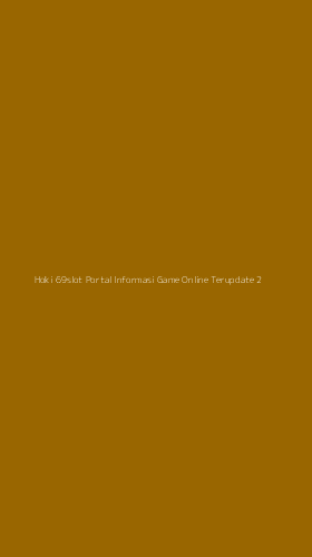 Tampilan Antarmuka Aplikasi Hoki 69slot Portal Informasi Game Online Terupdate - 2