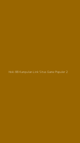 Tampilan Antarmuka Aplikasi Hoki 88 Kumpulan Link Situs Game Populer - 2
