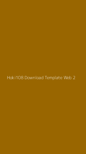 Tampilan Antarmuka Aplikasi Hoki108 Download Template Web - 2