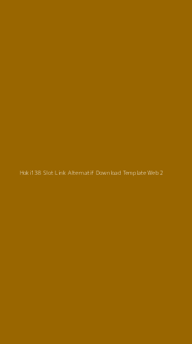 Tampilan Antarmuka Aplikasi Hoki138 Slot Link Alternatif Download Template Web - 2