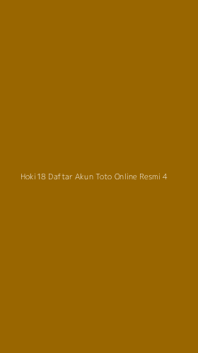 Tampilan Antarmuka Aplikasi Hoki18 Daftar Akun Toto Online Resmi - 4
