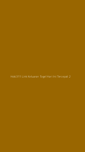 Tampilan Antarmuka Aplikasi Hoki311 Link Keluaran Togel Hari Ini Tercepat - 2