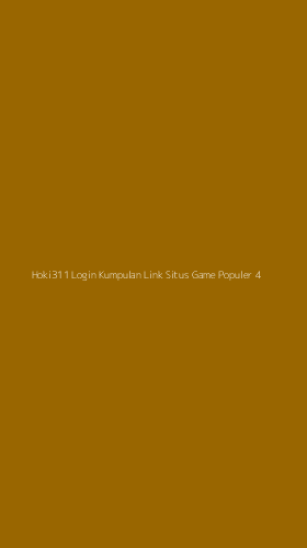 Tampilan Antarmuka Aplikasi Hoki311 Login Kumpulan Link Situs Game Populer - 4