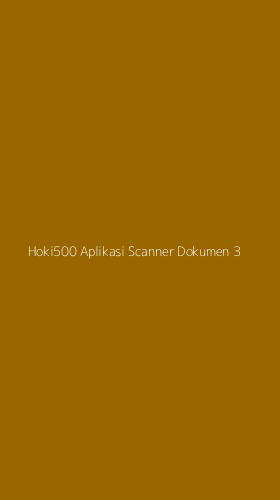 Tampilan Antarmuka Aplikasi Hoki500 Aplikasi Scanner Dokumen - 3
