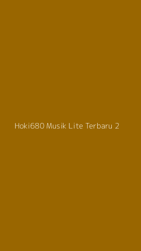 Tampilan Antarmuka Aplikasi Hoki680 Musik Lite Terbaru - 2