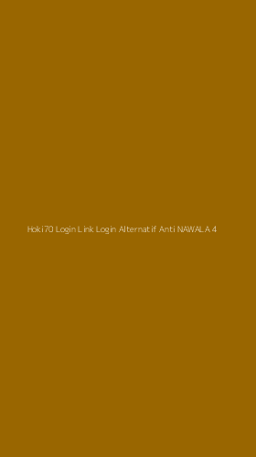 Tampilan Antarmuka Aplikasi Hoki70 Login Link Login Alternatif Anti Nawala - 4
