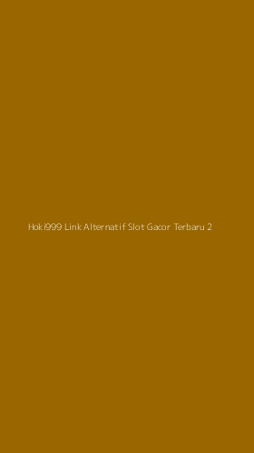 Tampilan Antarmuka Aplikasi Hoki999 Link Alternatif Slot Gacor Terbaru - 2