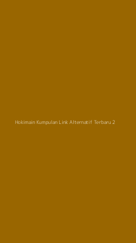 Tampilan Antarmuka Aplikasi Hokimain Kumpulan Link Alternatif Terbaru - 2