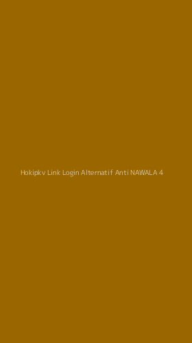 Tampilan Antarmuka Aplikasi Hokipkv Link Login Alternatif Anti Nawala - 4
