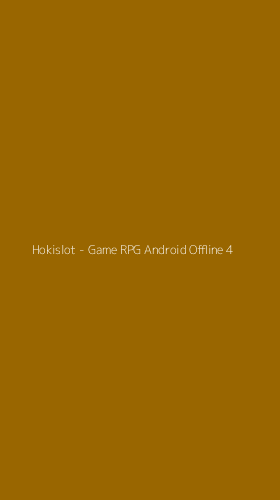 Tampilan Antarmuka Aplikasi Hokislot - Game RPG Android Offline - 4