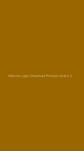 Tampilan Antarmuka Aplikasi Hoktoto Login Download Premium Gratis - 2