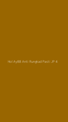 Tampilan Antarmuka Aplikasi Hol Ay88 Anti Rungkad Pasti Jp - 4