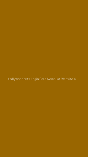Tampilan Antarmuka Aplikasi Hollywoodbets Login Cara Membuat Website - 4