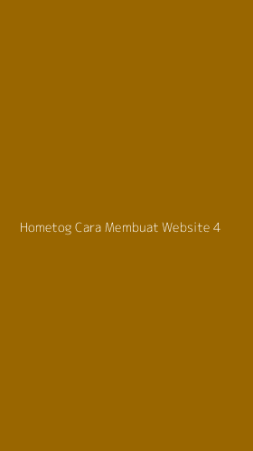 Tampilan Antarmuka Aplikasi Hometog Cara Membuat Website - 4