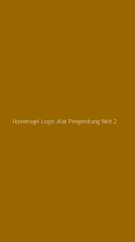 Tampilan Antarmuka Aplikasi Hometogel Login Alat Pengembang Web - 2