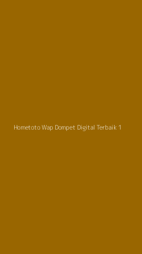 Tampilan Antarmuka Aplikasi Hometoto Wap Dompet Digital Terbaik - 1