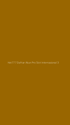 Tampilan Antarmuka Aplikasi Hot777 Daftar Akun Pro Slot Internasional - 3