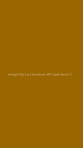 Tampilan Antarmuka Aplikasi Hotogel Rtp Cara Download Apk Game Resmi - 3