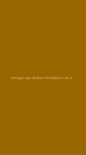 Tampilan Antarmuka Aplikasi Hottogel App Aplikasi Pendidikan Lite - 4