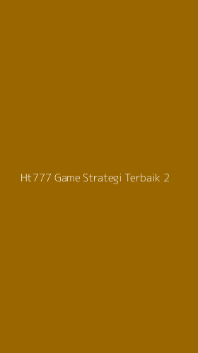 Tampilan Antarmuka Aplikasi Ht777 Game Strategi Terbaik - 2