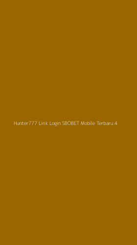 Tampilan Antarmuka Aplikasi Hunter777 Link Login Sbobet Mobile Terbaru - 4