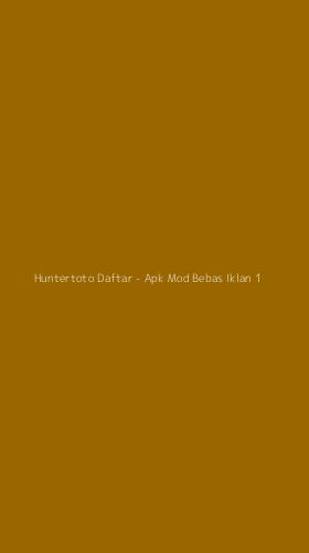 Tampilan Antarmuka Aplikasi Huntertoto Daftar - Apk Mod Bebas Iklan - 1