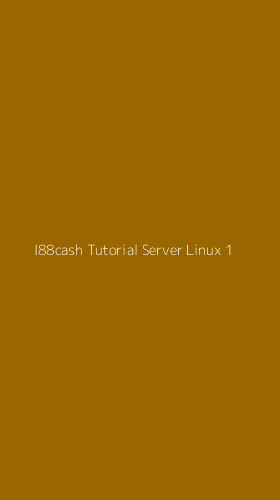 Tampilan Antarmuka Aplikasi I88cash Tutorial Server Linux - 1