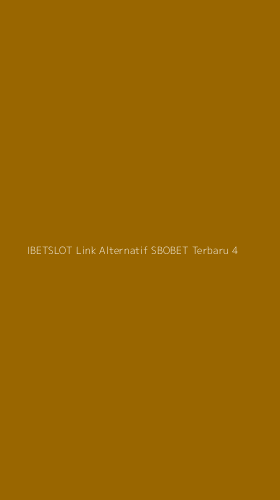 Tampilan Antarmuka Aplikasi Ibetslot Link Alternatif Sbobet Terbaru - 4