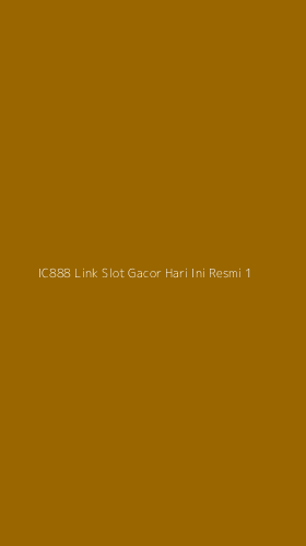 Tampilan Antarmuka Aplikasi Ic888 Link Slot Gacor Hari Ini Resmi - 1