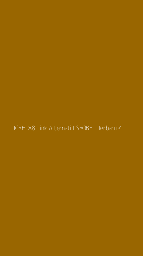 Tampilan Antarmuka Aplikasi Icbet88 Link Alternatif Sbobet Terbaru - 4