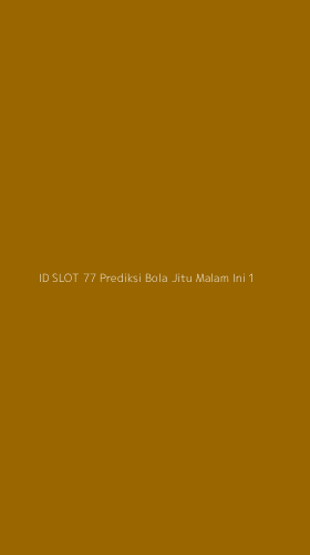 Tampilan Antarmuka Aplikasi Id Slot 77 Prediksi Bola Jitu Malam Ini - 1