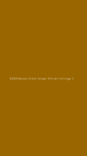 Tampilan Antarmuka Aplikasi Id888 Bandar Online Dengan Winrate Tertinggi - 3