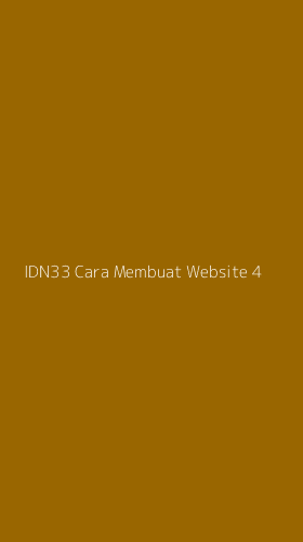 Tampilan Antarmuka Aplikasi Idn33 Cara Membuat Website - 4
